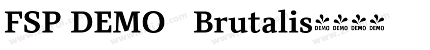 FSP DEMO   Brutalis字体转换